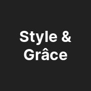 Style et Grâce