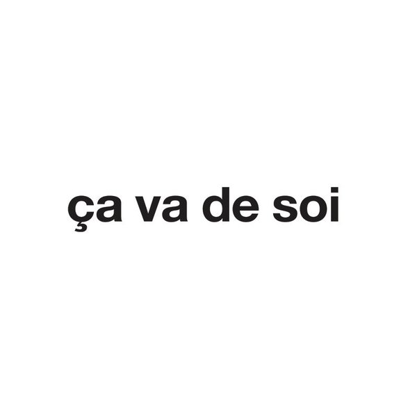 ça va de soi